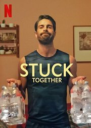 Stuck Together (2021)