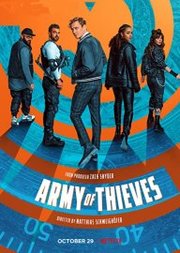Army of Thieves (2021)