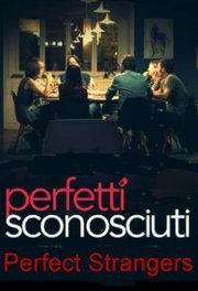 Perfetti sconosciuti Aka Perfect Strangers (2016)