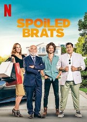 Pourris gâtés Aka Spoiled Brats (2021)
