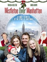 Mistletoe Over Manhattan (2011)