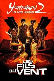 Les Fils Du Vent Aka Yamakasi 2 (2004)