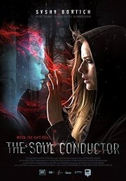 Provodnik Ака The Soul Conductor (2018)