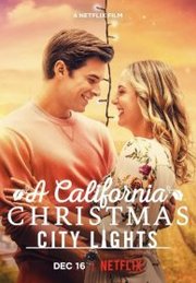 A California Christmas: City Lights (2021)