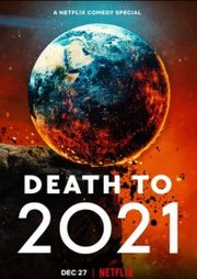 Death to 2021 (2021)