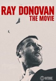 Ray Donovan: The Movie (2022)