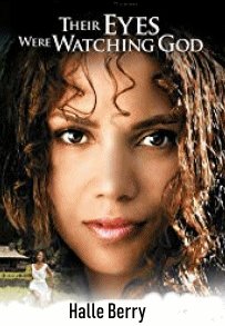 Their Eyes Were Watching God (2005)