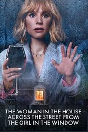 The Woman in the House Across the Street from the Girl in the Window S01E08 The Woman in the House Across the Street from the Girl in the Window S01E08
