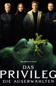 Das Privileg AKA The Privilege (2022)