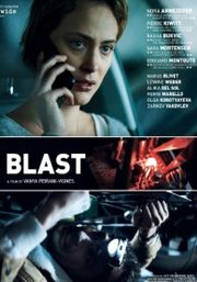 Déflagrations Aka Blast (2021)
