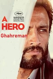 Ghahreman Aka A Hero (2021)