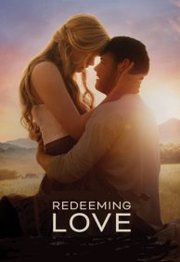 Redeeming Love (2022)