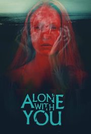 Alone with You (2021)