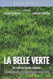 La Belle Verte Aka The Beautiful Green (1996)
