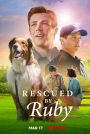 Rescued by Ruby (2022)