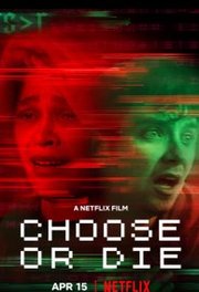 Choose or Die (2022)