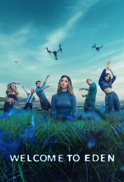 Welcome to Eden S01E02