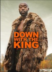 Down with the King (2021)