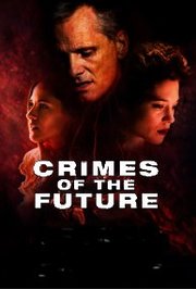 Crimes of the Future (2022)