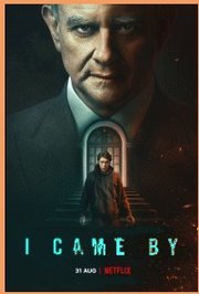 I Came By (2022)