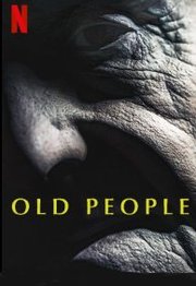 Old People (2022)