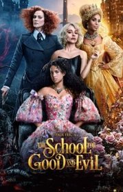 The School for Good and Evil (2022)