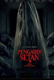 Pengabdi Setan 2: Communion Aka Satan's Slaves: Communion (2022)