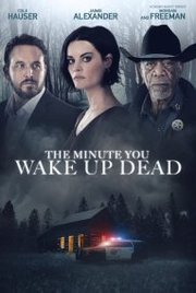 The Minute You Wake up Dead (2022)