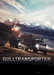 Gulltransporten Aka Gold Run (2022)