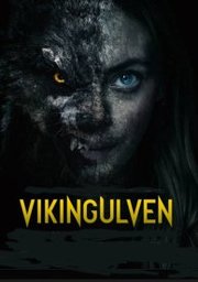 Vikingulven Aka Viking Wolf (2022)