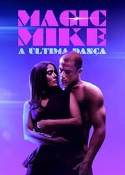 Magic Mike's Last Dance (2023)