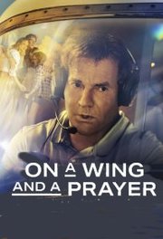 On a Wing and a Prayer (2023)
