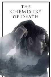 The Chemistry of Death S01E02