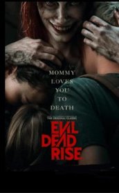Evil Dead Rise (2023)