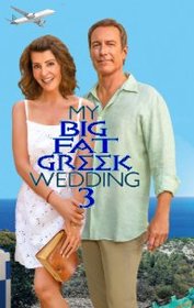My Big Fat Greek Wedding 3 (2023)