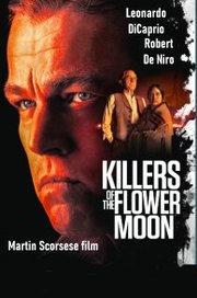 Killers of the Flower Moon (2023)