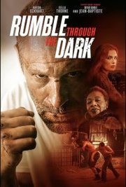 Rumble Through the Dark (2023)