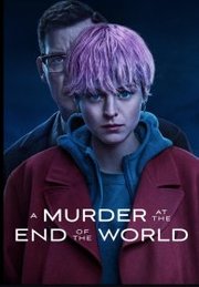 A Murder at the End of the World S01E05