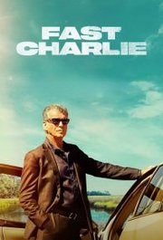 Fast Charlie (2023)