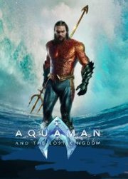 Aquaman and the Lost Kingdom (2023)