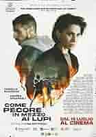 Come pecore in mezzo ai lupi Aka Like Sheep Among Wolves (2023)