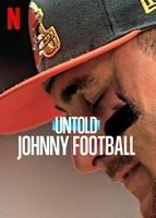 Untold: Johnny Football (2023)