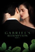 Gabriel's Redemption: Part One (2021)
