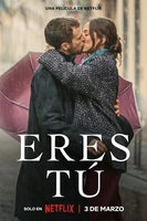 Eres tú Aka Love at First Kiss (2023)