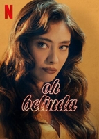 Aaahh Belinda Aka Oh Belinda (2023)