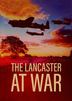 The Lancaster at War (2009)