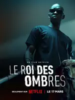 Le Roi des Ombres AKA In His Shadow (2023)