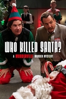 Who Killed Santa? A Murderville Murder Mystery (2022)