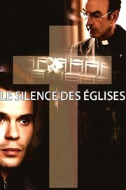 Le silence des églises Aka The Silence of the Church (2013)
