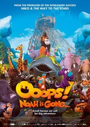 Ooops! Noah is Gone... Aka All Creatures Big and Small (2015)